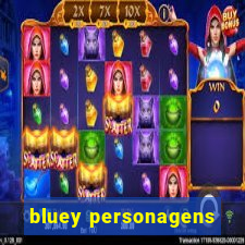 bluey personagens